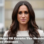 Meghan Skips UK Events